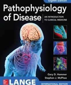 IE Pathophysiology of Disease: An Introduction to Clinical Medicine 8E