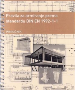 Pravila za armiranje prema standardu DIN EN 1992-1-1 priručnik
